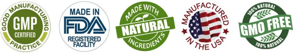 GMP certified, FDA registered, Natural ingredients, Made in USA, GMO Free